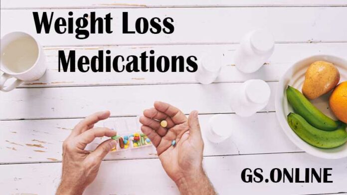 weight loss medications​
